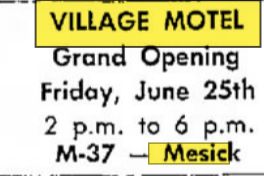 Village Motel (Manistee Crossing Family Resort) - June 1965 Opening Ad
